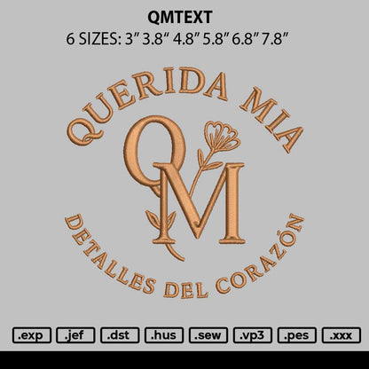 Qmtext Embroidery File 6 sizes