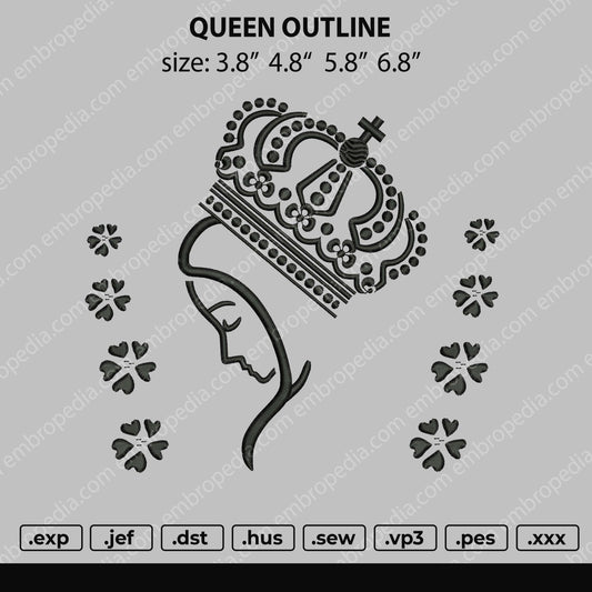 Queen Outline Embroidery File 4 size