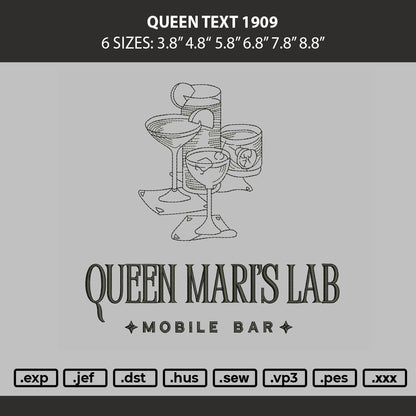 Queen Text 1909 Embroidery Machine Design File 6 sizes