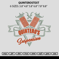 Quinterostext Embroidery File 6 sizes