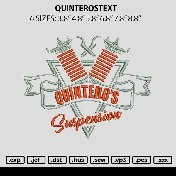 Quinterostext Embroidery File 6 sizes