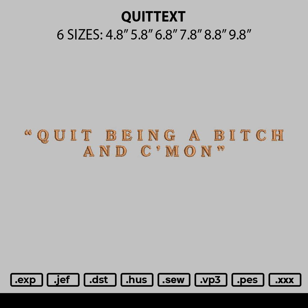 Quittext Embroidery File 6 sizes