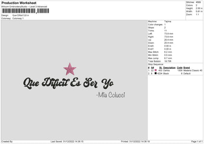 Que Difisit Embroidery File 6 sizes