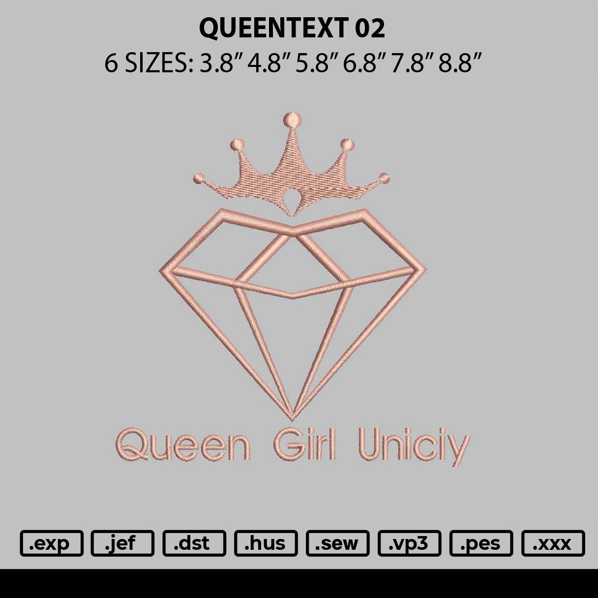 Queentext 02 Embroidery File 6 sizes
