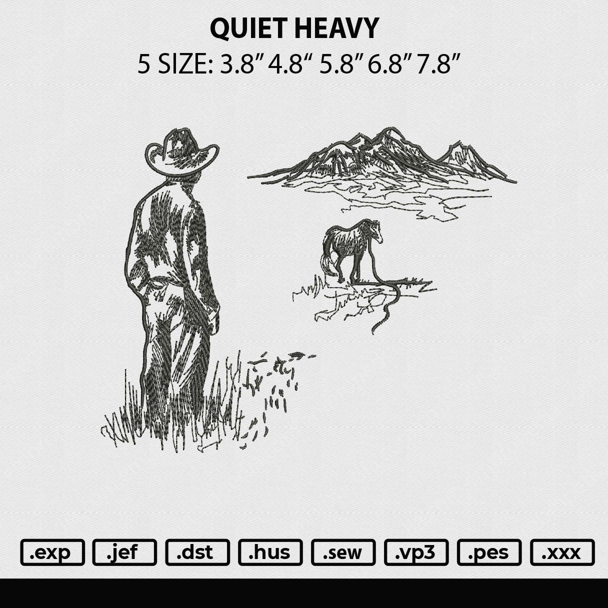 Quiet Heavy Embroidery File 5 sizes