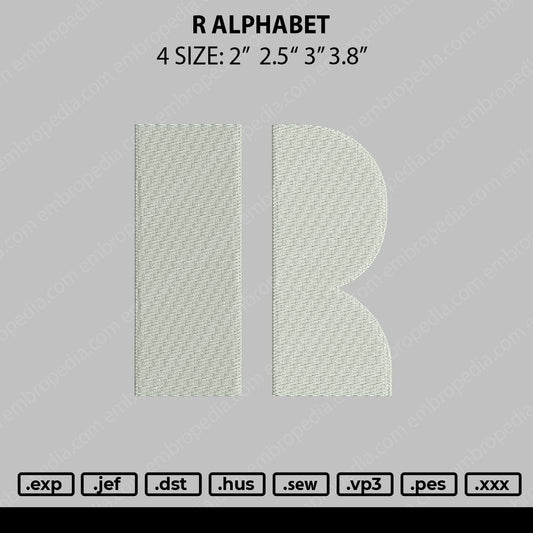R Alphabet Embroidery File 4 size