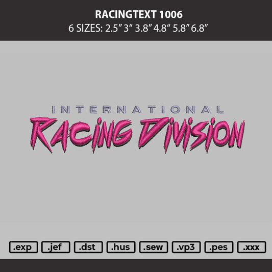 Racingtext 0906 Embroidery Machine Design File 6 sizes
