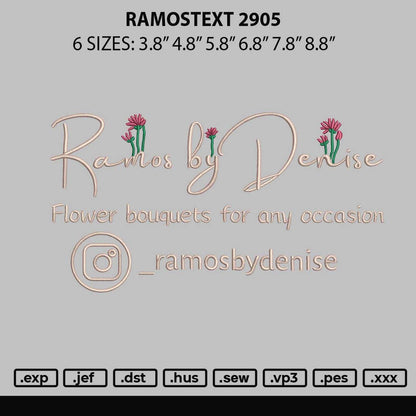Ramostext 2905 Embroidery File 6 sizes