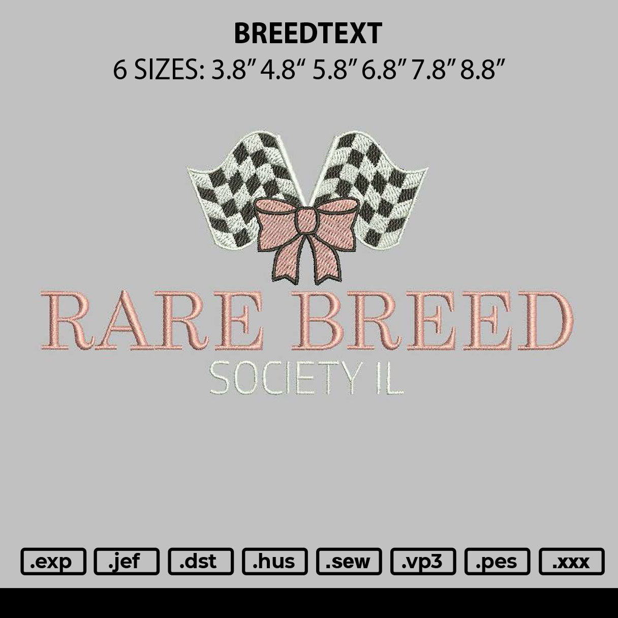 Breedtext Embroidery File 6 sizes