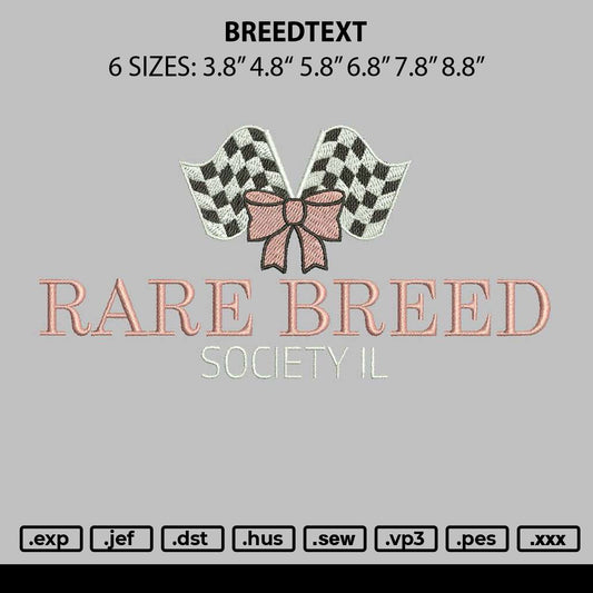 Breedtext Embroidery File 6 sizes