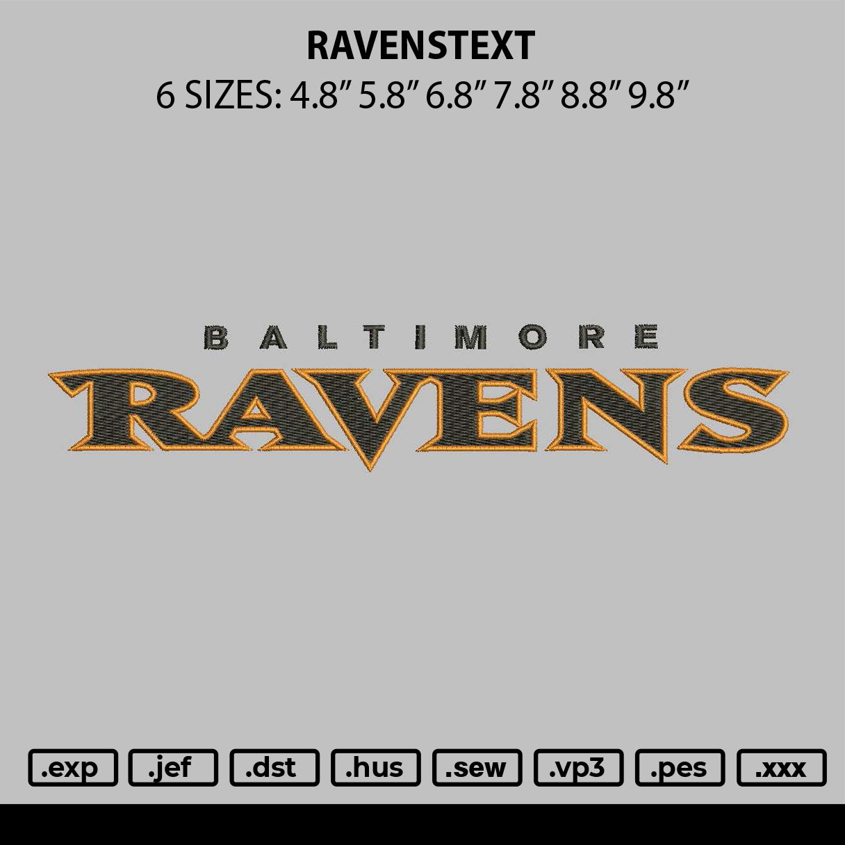 Ravenstext Embroidery File 6 sizes