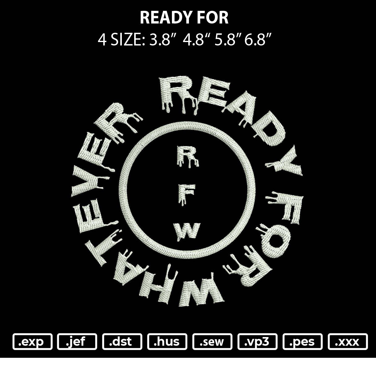 Ready For Embridery File 4 size