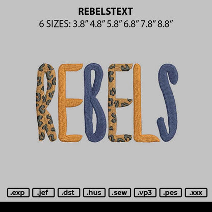 Rebelstext Embroidery File 6 sizes