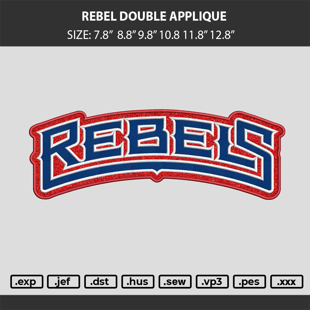 REBELS DOUBLE APPLIQUE Embroidery Machine Design File