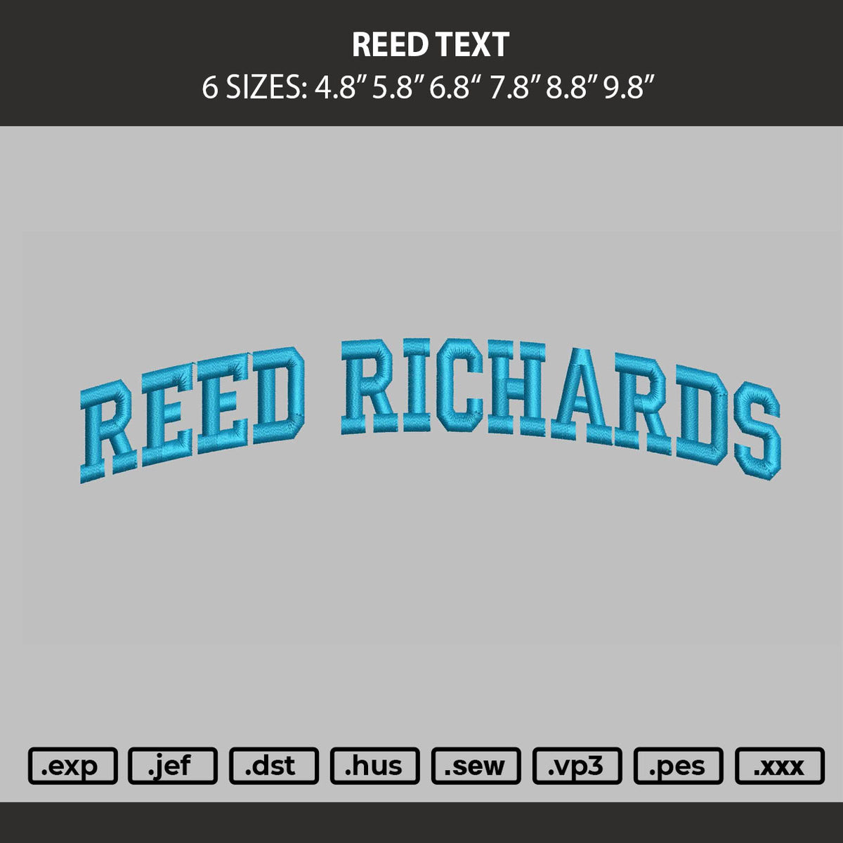 Reed Text Embroidery Machine Design File 6 sizes