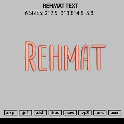Rehmat Text Embroidery File 6 sizes