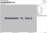 Remember To Smile Embroidery File 4 sizes