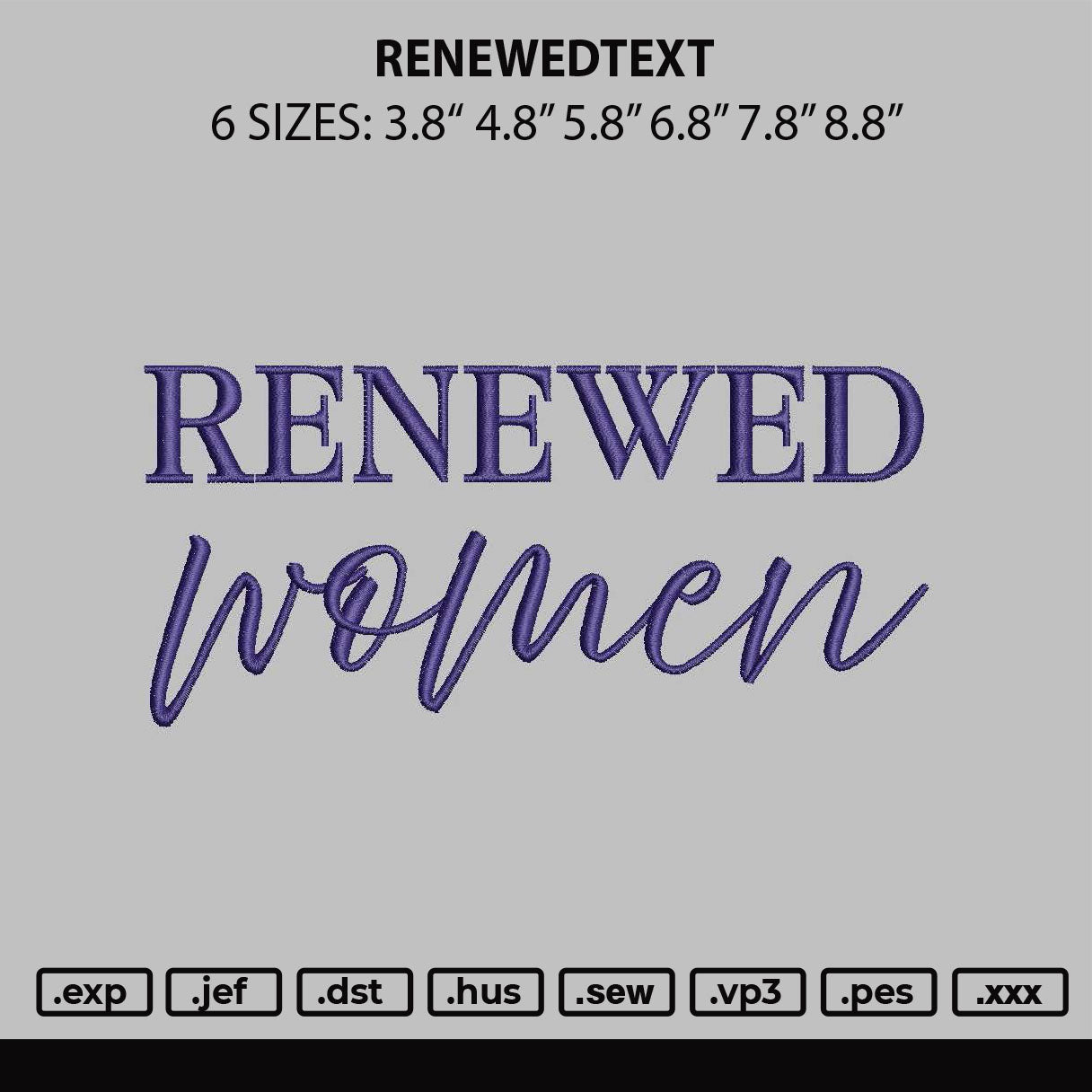 Renewedtext Embroidery File 6 sizes