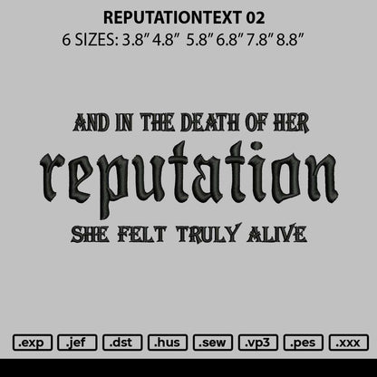 Reputationtext 02 Embroidery File 6 sizes