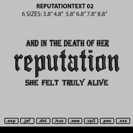 Reputationtext 02 Embroidery File 6 sizes