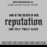 Reputationtext 02 Embroidery File 6 sizes