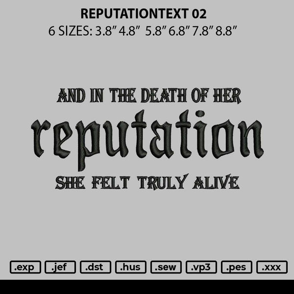 Reputationtext 02 Embroidery File 6 sizes