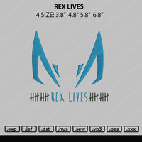 Rex Lives Embroidery File 4 size