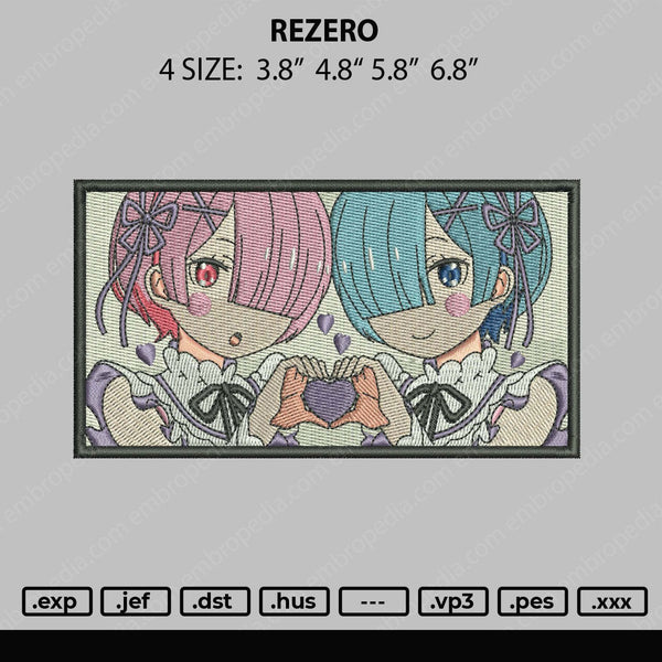Rezero Embroidery File 4 size