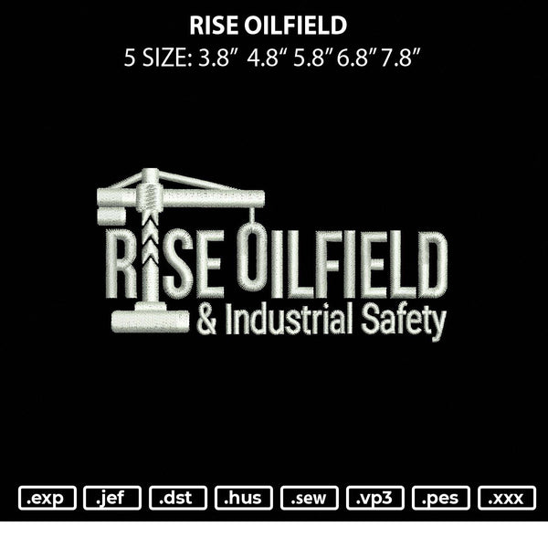Rise Oilfield Embroidery File 5 sizes