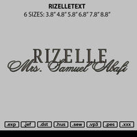 Rizelletext Embroidery File 6 sizes