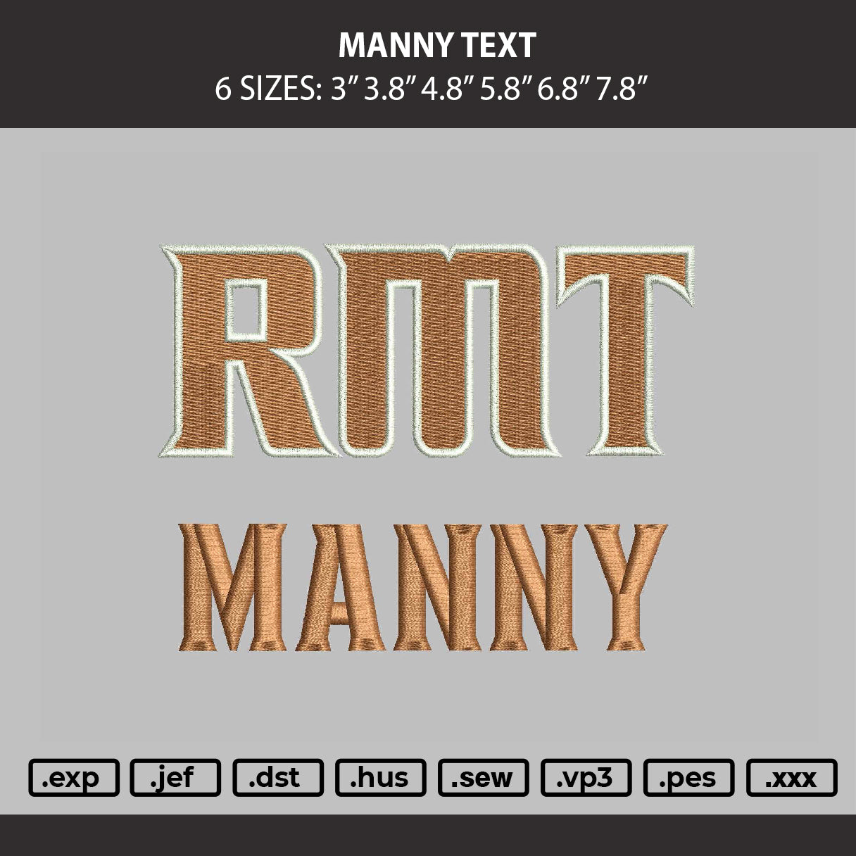 Manny Text Embroidery Machine Design File 6 sizes