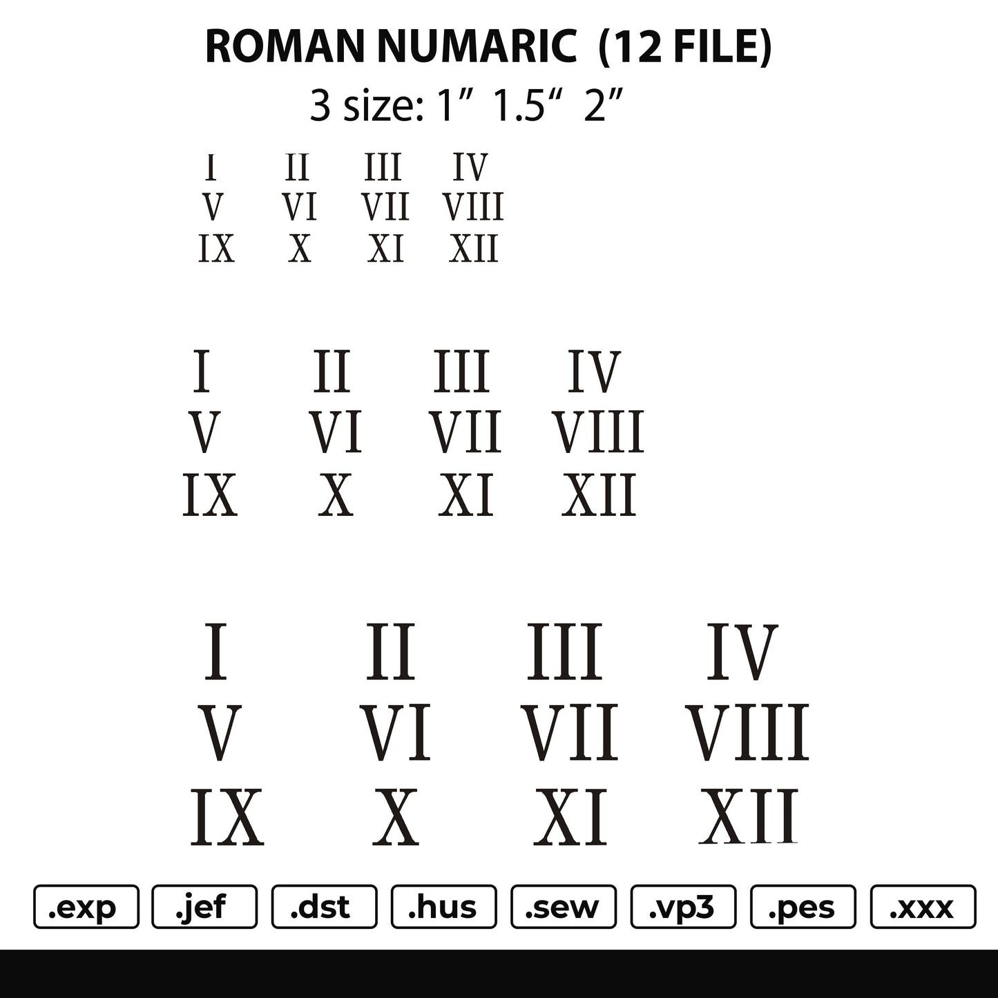 Roman Numaric 12 File 3 size Embroidery File