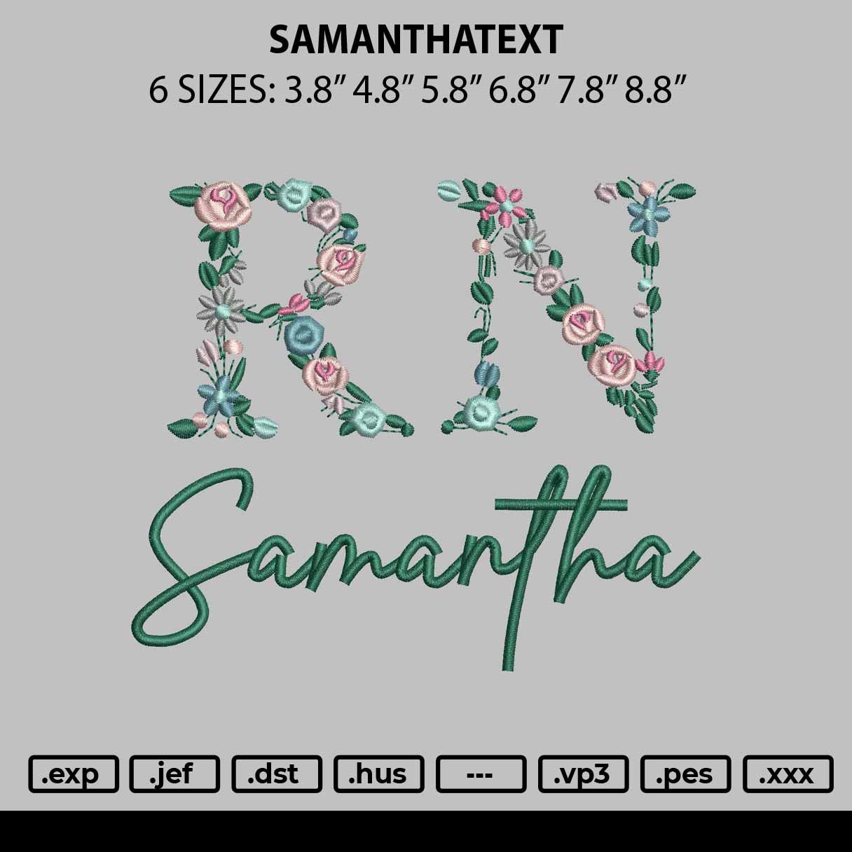 Samanthatext Embroidery File 6 sizes