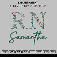 Samanthatext Embroidery File 6 sizes