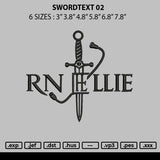 Swordtext 02 Embroidery File 6 sizes