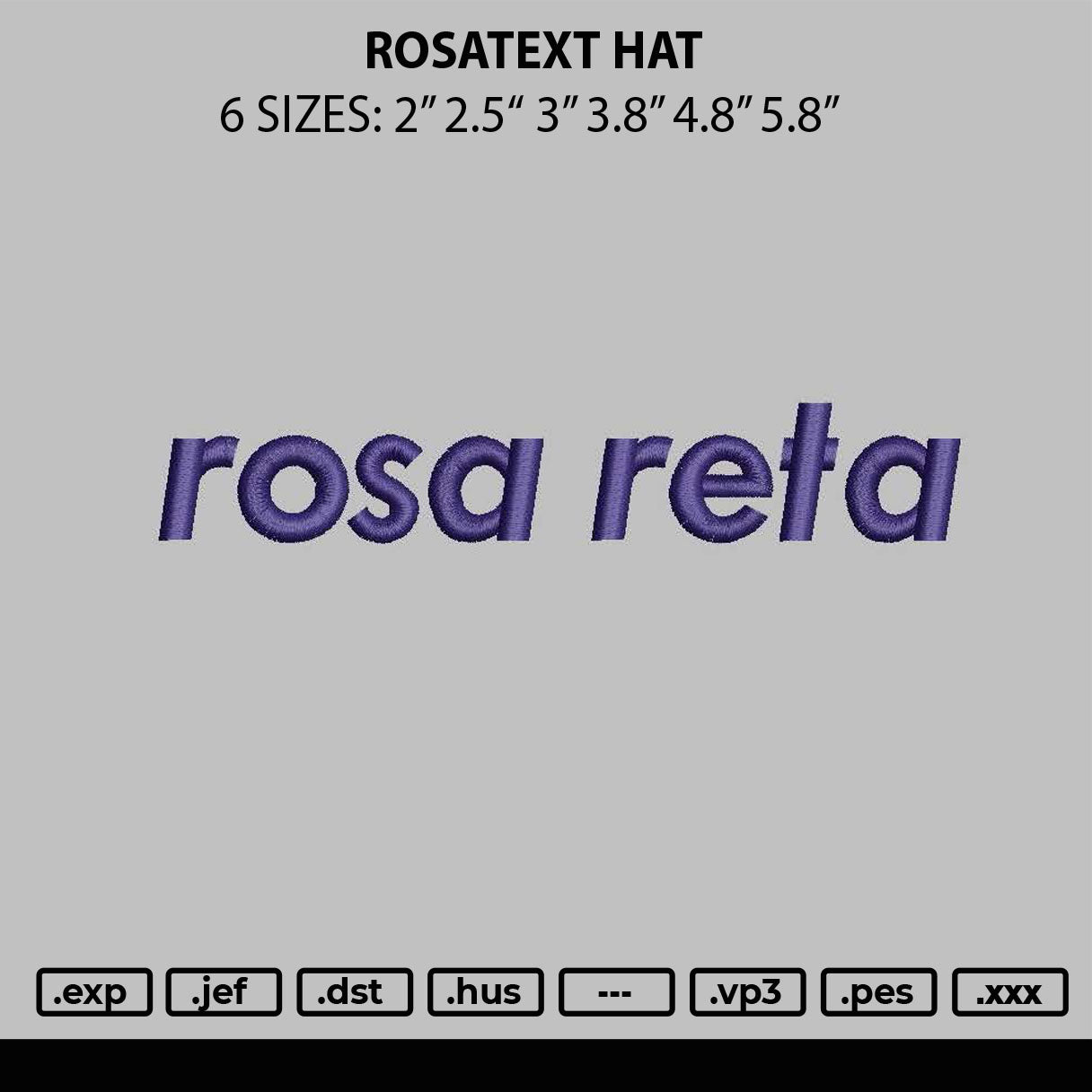 Rosatext Hat Embroidery File 6 sizes