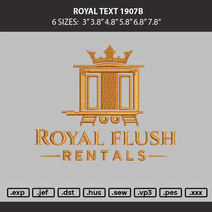 Royal Text 1907b Embroidery Machine Design File 6 sizes