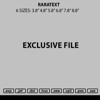 Raratext Embroidery File 6 sizes