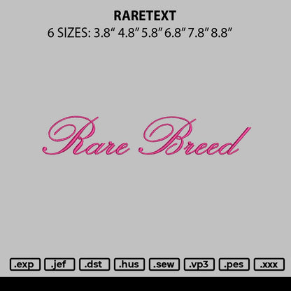 Raretext Embroidery File 6 sizes