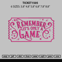 Ticket1505 Embroidery File 6 sizes