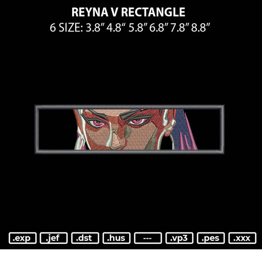 Reyna V Rectangle Embroidery File 6 sizes