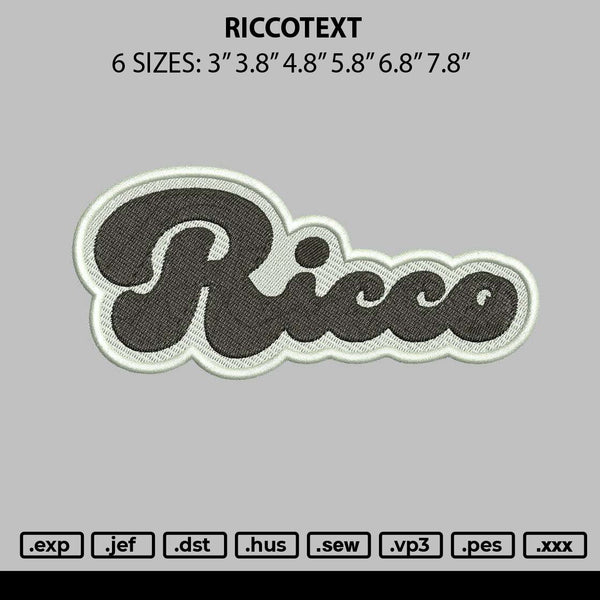 Riccotext Embroidery File 6 sizes