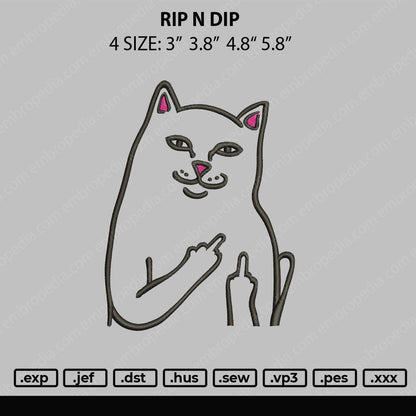 Rip N Dip Embroidery File 4 size