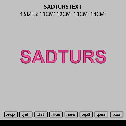 Sadturstext Embroidery File 4 sizes