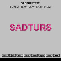 Sadturstext Embroidery File 4 sizes