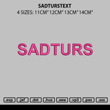 Sadturstext Embroidery File 4 sizes