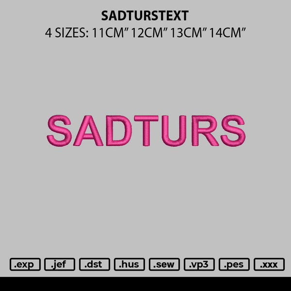 Sadturstext Embroidery File 4 sizes