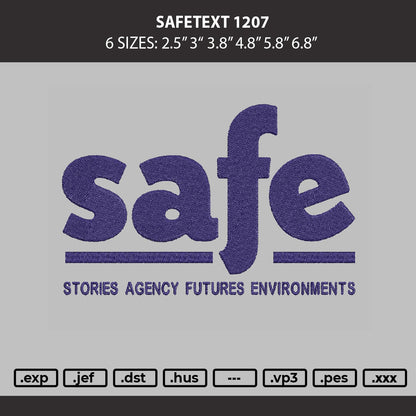 Safetext Embroidery Machine Design File 6 sizes