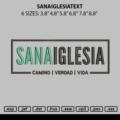 Sanaiglesiatext Embroidery File 6 sizes