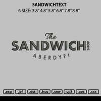Sandwichtext Embroidery File 6 sizes